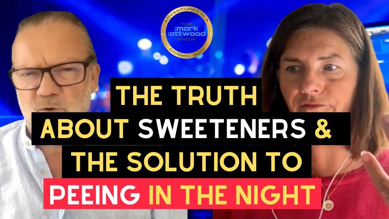 The Truth About SWEETENERS & The Solution to PEEING in the Night – 21st Aug 2025