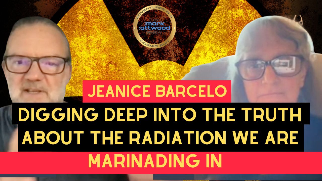 Digging Deep into the Truth About the Radiation We Are Marinading In, with Jeanice Barcelo – 13th Sept 2025