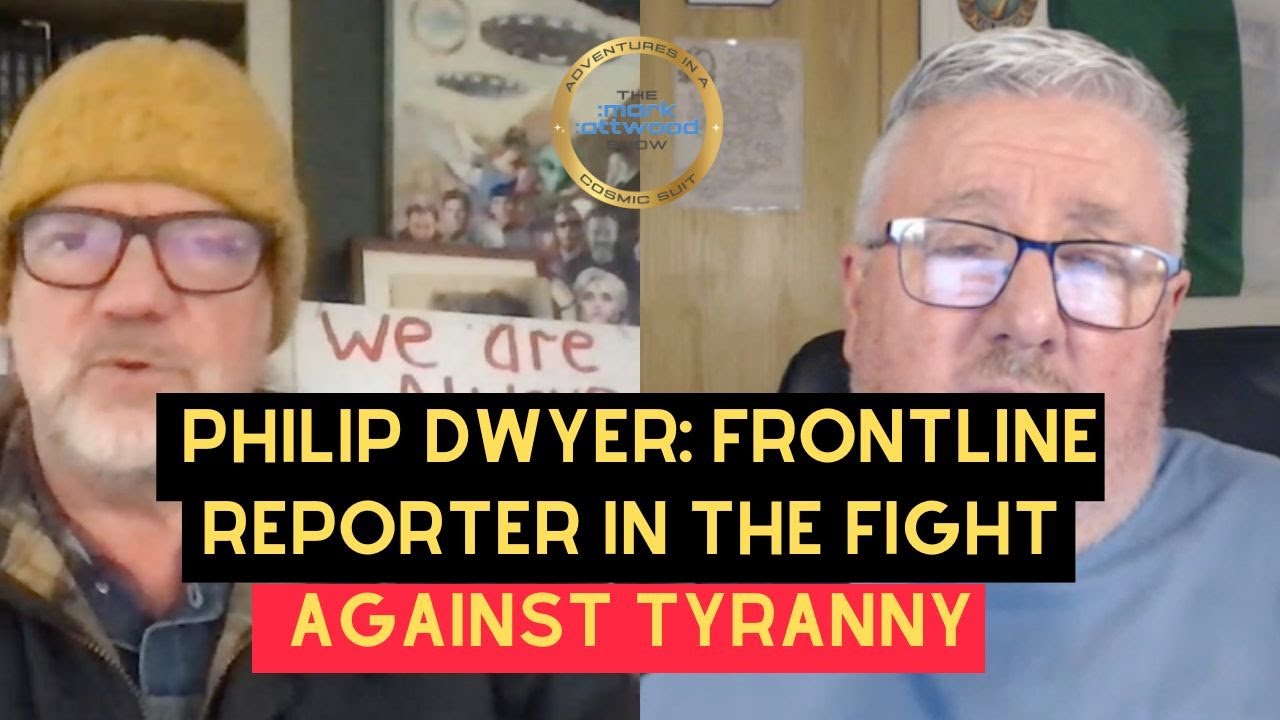 Philip Dwyer: Frontline Reporter in the fight Against Tyranny – 19th Jan 2026