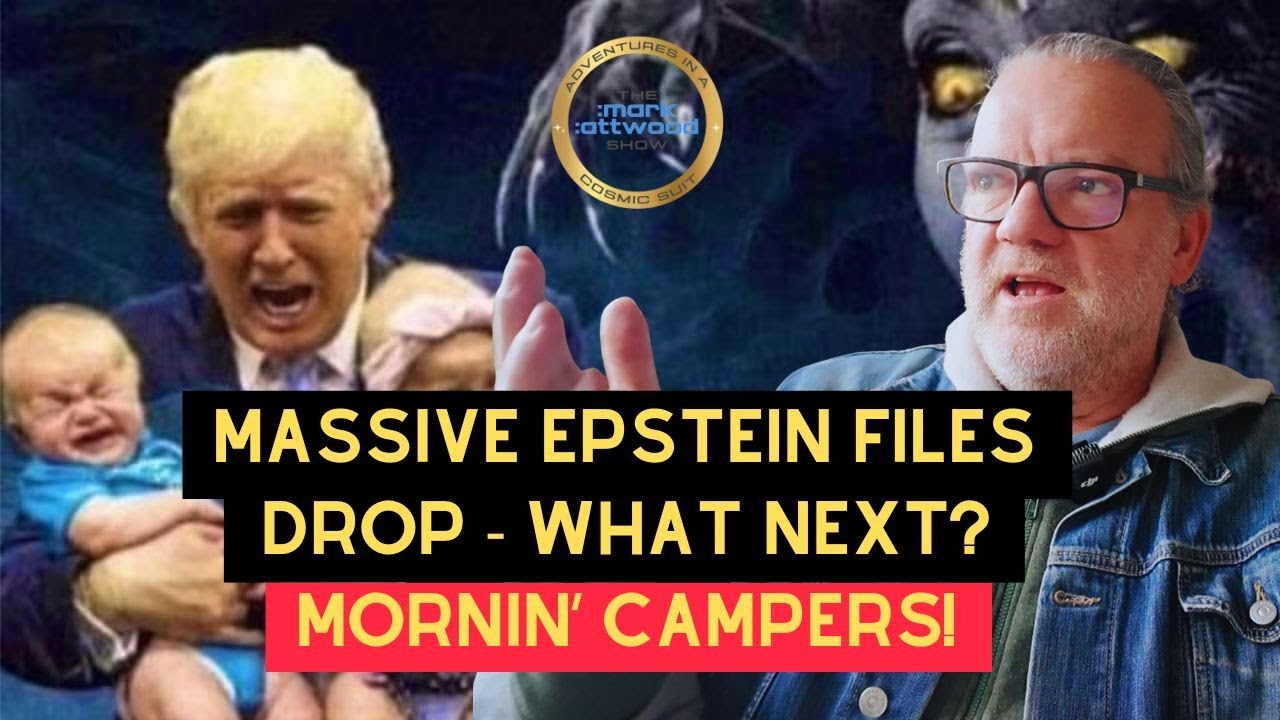 Massive Epstein Files Drop – What Next? Mornin’ Campers! – 31st Jan 2026