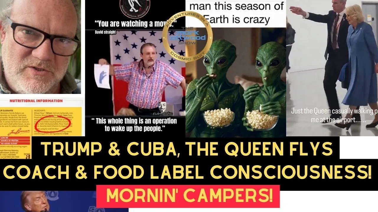 Trump & Cuba, The Queen Flys Coach & Food Label Consciousness! Mornin’ Campers! – 3rd May 2026