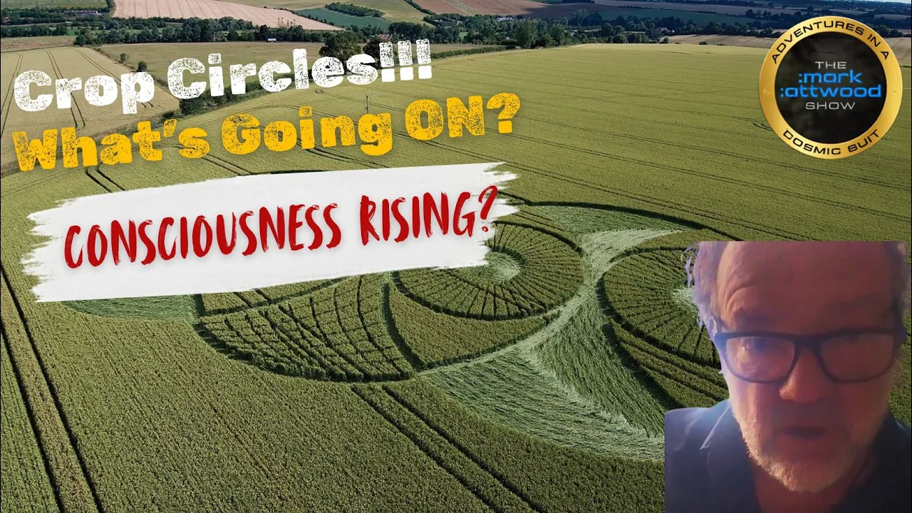 Crop Circles!! What’s Going On? Consciousness Rising? – 23rd July 2026