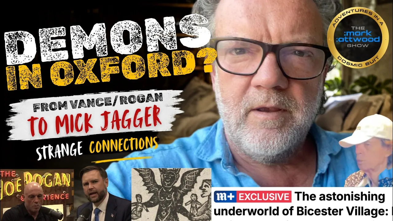 Demons in Oxford? From Vance/Rogan to Mick Jagger. Strange Connections! Mornin’ Campers! – 16th July 2026