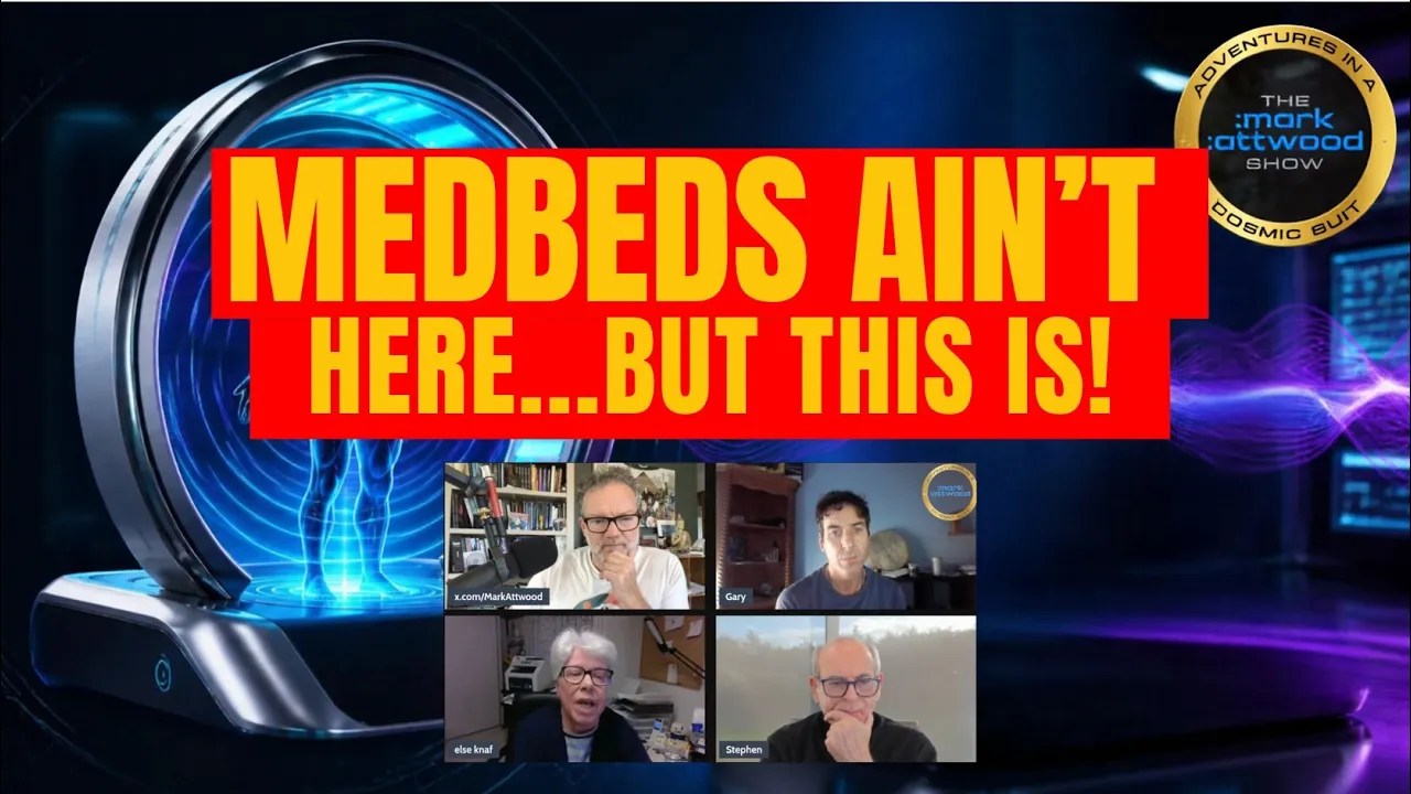 Medbeds Ain’t Here Yet…But THIS is! – 6th Oct 2026