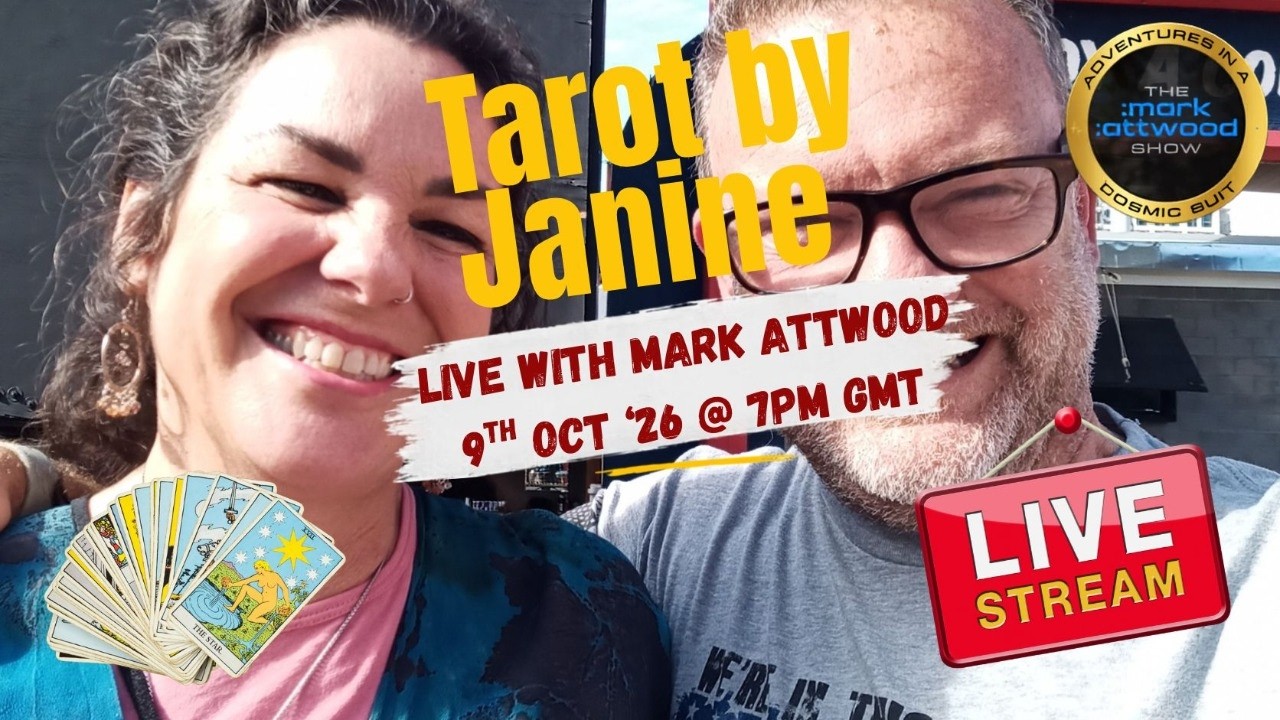 WTF is Going On? Mark & Tarot by Janine – 9th Oct ’26